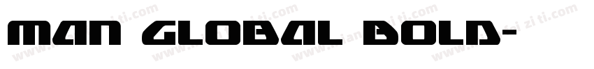 Man Global Bold字体转换